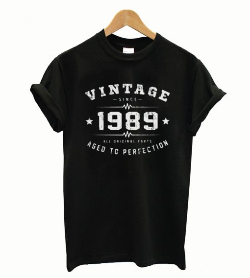 Vintage Since 1989 Birthday 30 Years Old Birthday T-Shirt