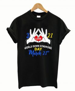 World Down Syndrome Day T-Shirt