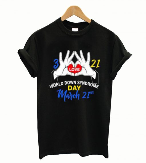 World Down Syndrome Day T-Shirt