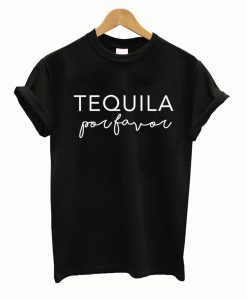 Funny Tequila T shirt