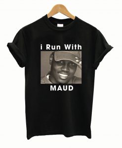 I Run With Ahmaud Arbery T-Shirt