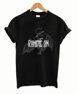 Ramble On T shirt