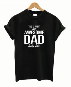 Awesome Dad cadeau vaderdag T Shirt