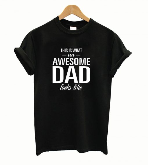 Awesome Dad cadeau vaderdag T Shirt