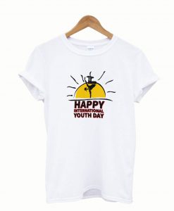 Happy International Youth Day T shirt