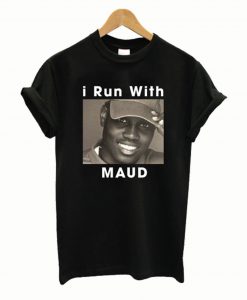 I Run With Ahmaud Arbery T-Shirt