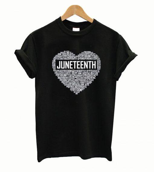 Juneteenth Love T shirt