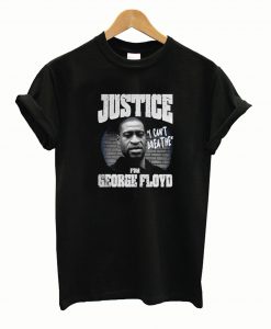 Justice For George Floyd ShirtI Cant Breathe T Shirt