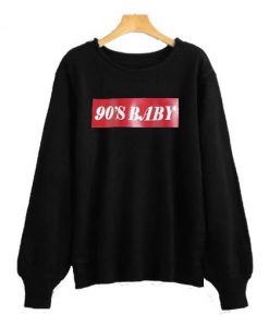 90’s Baby Sweatshirt