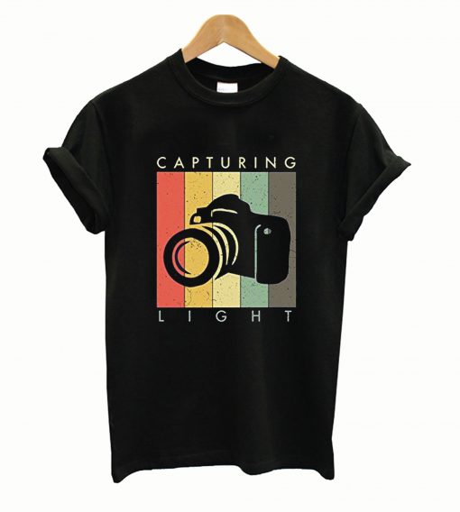 Capturing Light Photographer T Shirt