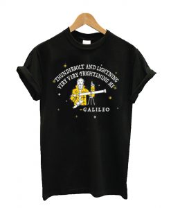 Thunderbolt And Lightning Galileo T Shirt