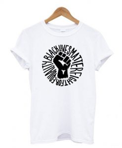 Black Lives Matter Equality T Shirt