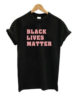 Black Lives Matter New T Shirt