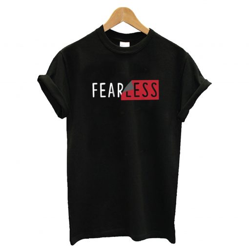 Peel Off Fearless Smooth T Shirt - Superteeshops