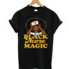 Black nurse magic T-shrit