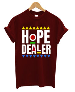 Hope dealer T-shrit