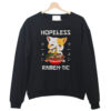 Hopeless ramen-tic sweatshrit