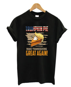 Make thanksgiving great again T-shrit