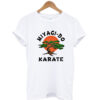 Miyagi-do karate T-shrit