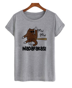 Pew pew madafakas T-shrit