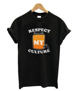 Respect culture T-shrit