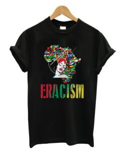 Eracism T-shirt