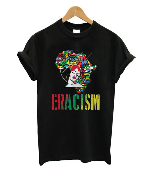 Eracism T-shirt