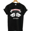Father like no other T-shirt