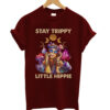 Stay trippy little hippie crystal fungus magic psilocybin mushrooms T-shirt