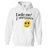 Lucky Me! I See Ghosts Smile Hoodie