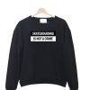 Skateboarding is not A Crime Sweatshirt