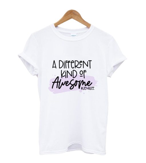 A Different Kind of Awesome T-Shirt