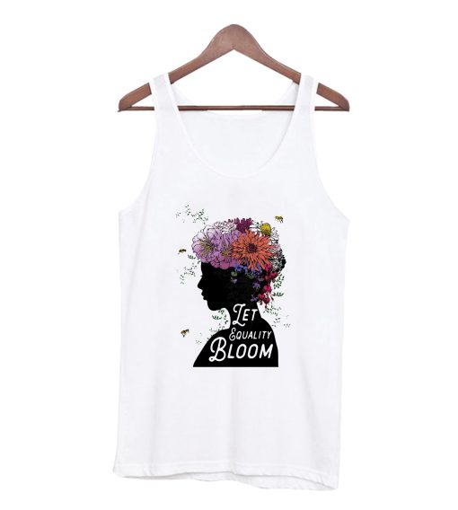 Let Equality Bloom Tank Top