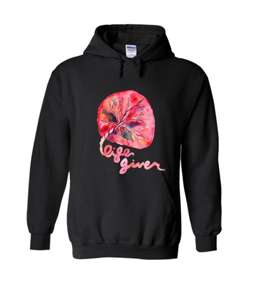 Placenta - Life Giver Hoodie