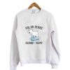 Polar Bears Against Trump Sweatshirt