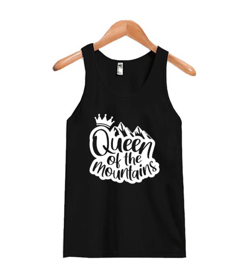 Queen of the mountains Tank Top