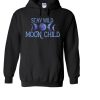 Stay Wild Moon Child Hoodie