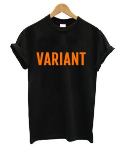 VARIANT T-Shirt