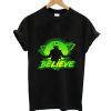 _beLIEve_ T-Shirt