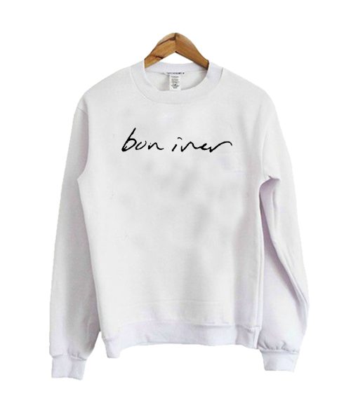 bon iver Sweatshirt