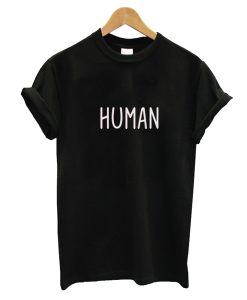 human T-Shirt