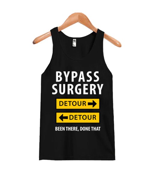Bypass Surgery Survivor Tank Top