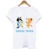 Dance Mode T-Shirt