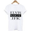 ELVIS SHOT JFK, La Haine Film T-Shirt