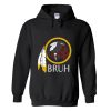 Native American Bruh Hoodie