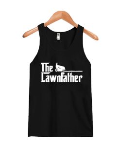 The Lawnfather Tank Top