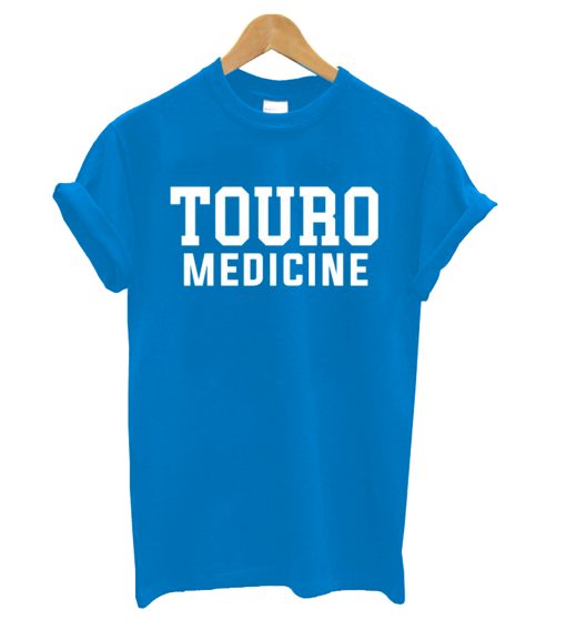 Touro Medicine (White) T-Shirt