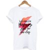 We can be heroes T-Shirt