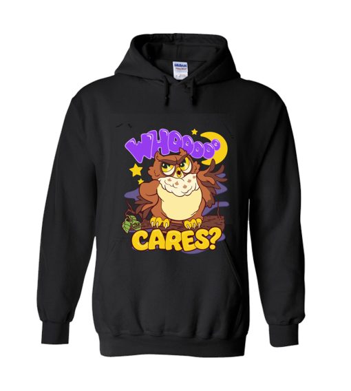 Who Cares Cartoon Owl Hoodie