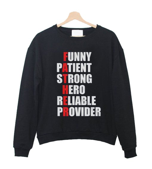 Fathers Day Sweatshirt